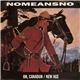 Nomeansno - Oh, Canaduh / New Age